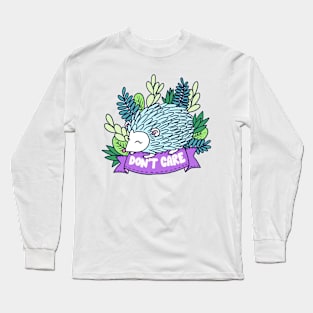 Don't Care Hedgehog Long Sleeve T-Shirt